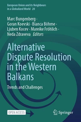 Abbildung von Bungenberg / Koevski | Alternative Dispute Resolution in the Western Balkans | 1. Auflage | 2026 | beck-shop.de