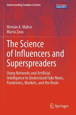 Abbildung von Makse / Zava | The Science of Influencers and Superspreaders | 1. Auflage | 2026 | beck-shop.de