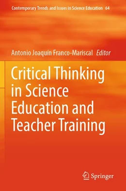 Abbildung von Franco-Mariscal | Critical Thinking in Science Education and Teacher Training | 1. Auflage | 2025 | beck-shop.de
