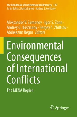 Abbildung von Semenov / Zonn | Environmental Consequences of International Conflicts | 1. Auflage | 2026 | beck-shop.de
