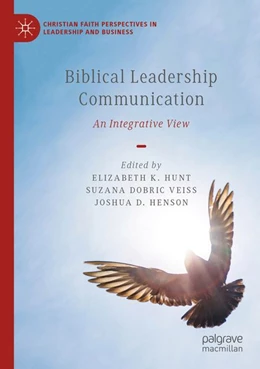 Abbildung von Hunt / Dobric Veiss | Biblical Leadership Communication | 1. Auflage | 2026 | beck-shop.de