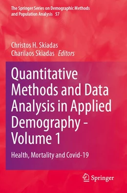 Abbildung von Skiadas | Quantitative Methods and Data Analysis in Applied Demography - Volume 1 | 1. Auflage | 2026 | beck-shop.de