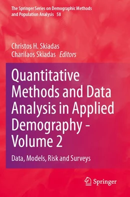 Abbildung von Skiadas | Quantitative Methods and Data Analysis in Applied Demography - Volume 2 | 1. Auflage | 2026 | beck-shop.de