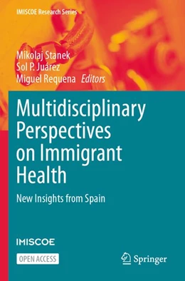 Abbildung von Stanek / Juárez | Multidisciplinary Perspectives on Immigrant Health | 1. Auflage | 2026 | beck-shop.de