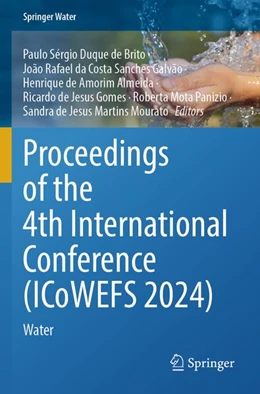 Abbildung von Duque de Brito / da Costa Sanches Galvão | Proceedings of the 4th International Conference (ICoWEFS 2024) | 1. Auflage | 2026 | beck-shop.de