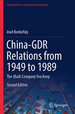 Abbildung von Berkofsky | China-GDR Relations from 1949 to 1989 | 2. Auflage | 2026 | beck-shop.de