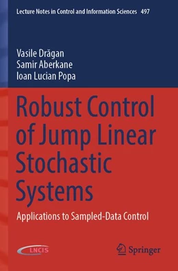 Abbildung von Dragan / Aberkane | Robust Control of Jump Linear Stochastic Systems | 1. Auflage | 2026 | beck-shop.de