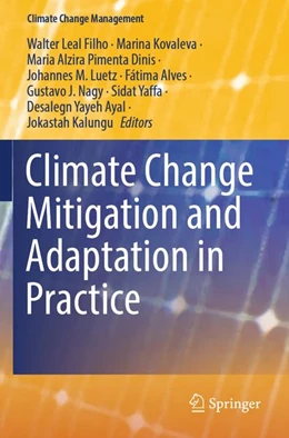 Abbildung von Leal Filho / Kovaleva | Climate Change Mitigation and Adaptation in Practice | 1. Auflage | 2026 | beck-shop.de