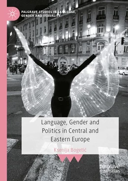 Abbildung von Bogetic | Language, Gender and Politics in Central and Eastern Europe | 1. Auflage | 2026 | beck-shop.de