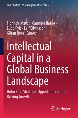 Abbildung von Matos / Basile | Intellectual Capital in a Global Business Landscape | 1. Auflage | 2026 | beck-shop.de