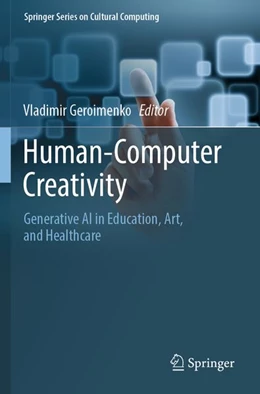 Abbildung von Geroimenko | Human-Computer Creativity | 1. Auflage | 2026 | beck-shop.de