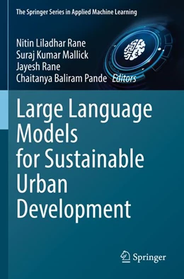 Abbildung von Rane / Mallick | Large Language Models for Sustainable Urban Development | 1. Auflage | 2026 | beck-shop.de