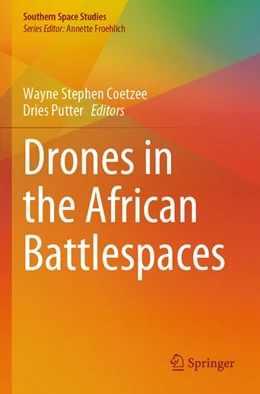 Abbildung von Coetzee / Putter | Drones in the African Battlespaces | 1. Auflage | 2026 | beck-shop.de