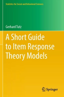 Abbildung von Tutz | A Short Guide to Item Response Theory Models | 1. Auflage | 2026 | beck-shop.de