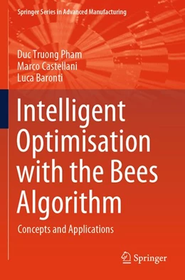 Abbildung von Pham / Castellani | Intelligent Optimisation with the Bees Algorithm | 1. Auflage | 2026 | beck-shop.de