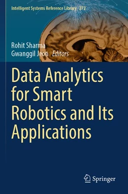 Abbildung von Sharma / Jeon | Data Analytics for Smart Robotics and Its Applications | 1. Auflage | 2026 | beck-shop.de