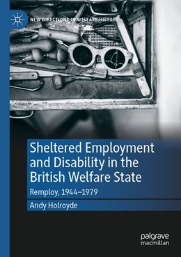 Abbildung von Holroyde | Sheltered Employment and Disability in the British Welfare State | 1. Auflage | 2026 | beck-shop.de