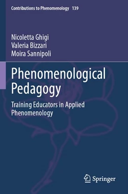 Abbildung von Ghigi / Bizzari | Phenomenological Pedagogy | 1. Auflage | 2026 | beck-shop.de