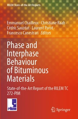 Abbildung von Chailleux / Raab | Phase and Interphase Behaviour of Bituminous Materials | 1. Auflage | 2026 | beck-shop.de