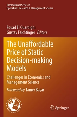 Abbildung von El Ouardighi / Feichtinger | The Unaffordable Price of Static Decision-making Models | 1. Auflage | 2026 | beck-shop.de