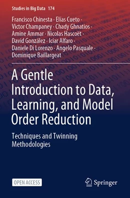 Abbildung von Chinesta / Cueto | A Gentle Introduction to Data, Learning, and Model Order Reduction | 1. Auflage | 2026 | beck-shop.de