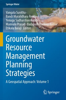 Abbildung von Sunitha / Muralidhara Reddy | Groundwater Resource Management Planning Strategies | 1. Auflage | 2026 | beck-shop.de