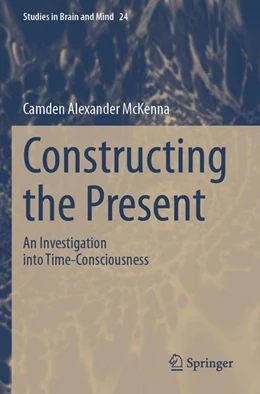 Abbildung von McKenna | Constructing the Present | 1. Auflage | 2026 | beck-shop.de