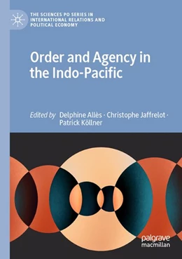 Abbildung von Allès / Jaffrelot | Order and Agency in the Indo-Pacific | 1. Auflage | 2026 | beck-shop.de