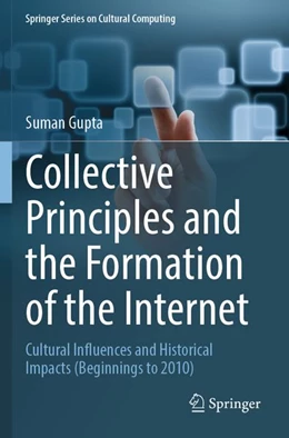 Abbildung von Gupta | Collective Principles and the Formation of the Internet | 1. Auflage | 2026 | beck-shop.de