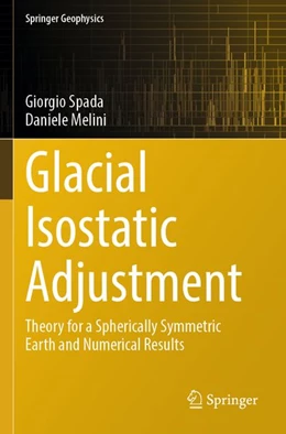 Abbildung von Spada / Melini | Glacial Isostatic Adjustment | 1. Auflage | 2026 | beck-shop.de