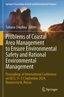 Abbildung von Chaplina | Problems of Coastal Area Management to Ensure Environmental Safety and Rational Environmental Management | 1. Auflage | 2026 | beck-shop.de
