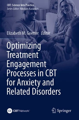 Abbildung von Goetter | Optimizing Treatment Engagement Processes in CBT for Anxiety and Related Disorders | 1. Auflage | 2026 | beck-shop.de