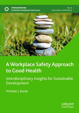 Abbildung von Burke | A Workplace Safety Approach to Good Health | 1. Auflage | 2026 | beck-shop.de