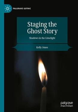 Abbildung von Jones | Staging the Ghost Story | 1. Auflage | 2026 | beck-shop.de