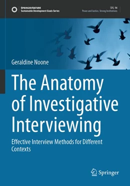 Abbildung von Noone | The Anatomy of Investigative Interviewing | 1. Auflage | 2026 | beck-shop.de