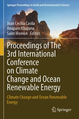 Abbildung von Casila / Khajuria | Proceedings of The 3rd International Conference on Climate Change and Ocean Renewable Energy | 1. Auflage | 2026 | beck-shop.de