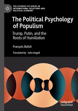 Abbildung von Bafoil | The Political Psychology of Populism | 1. Auflage | 2026 | beck-shop.de