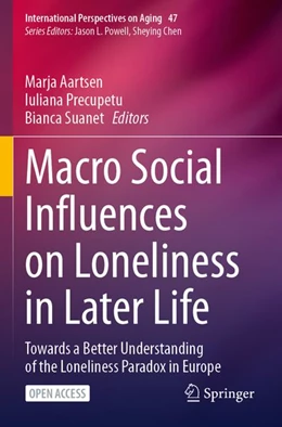 Abbildung von Aartsen / Precupetu | Macro Social Influences on Loneliness in Later Life | 1. Auflage | 2026 | beck-shop.de