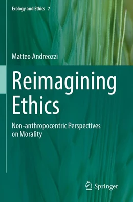Abbildung von Andreozzi | Reimagining Ethics | 1. Auflage | 2026 | beck-shop.de