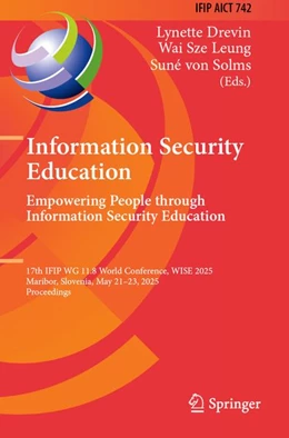 Abbildung von Drevin / Leung | Information Security Education. Empowering People Through Information Security Education | 1. Auflage | 2026 | beck-shop.de