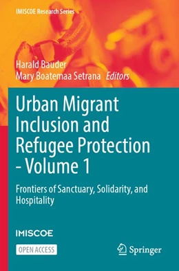 Abbildung von Bauder / Setrana | Urban Migrant Inclusion and Refugee Protection - Volume 1 | 1. Auflage | 2026 | beck-shop.de