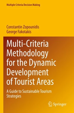 Abbildung von Zopounidis / Fakotakis | Multi-Criteria Methodology for the Dynamic Development of Tourist Areas | 1. Auflage | 2026 | beck-shop.de