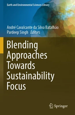 Abbildung von Cavalcante da Silva Batalhão / Singh | Blending Approaches Towards Sustainability Focus | 1. Auflage | 2026 | beck-shop.de