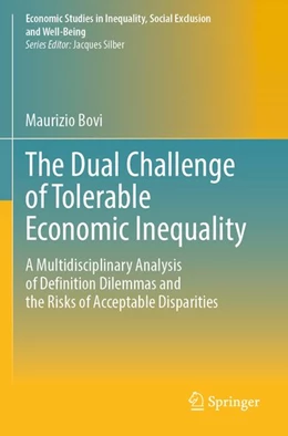 Abbildung von Bovi | The Dual Challenge of Tolerable Economic Inequality | 1. Auflage | 2026 | beck-shop.de