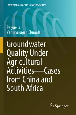Abbildung von Li / Elumalai | Groundwater Quality Under Agricultural Activities—Cases from China and South Africa | 1. Auflage | 2026 | beck-shop.de