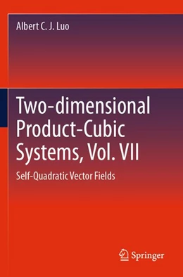 Abbildung von Luo | Two-dimensional Product Cubic Systems, Vol. VII | 1. Auflage | 2025 | beck-shop.de
