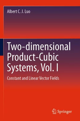 Abbildung von Luo | Two-dimensional Product-Cubic Systems, Vol. I | 1. Auflage | 2025 | beck-shop.de