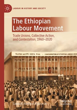 Abbildung von Admasie | The Ethiopian Labour Movement | 1. Auflage | 2026 | beck-shop.de