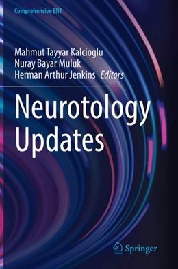 Abbildung von Kalcioglu / Bayar Muluk | Neurotology Updates | 1. Auflage | 2025 | beck-shop.de