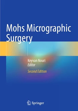Abbildung von Nouri | Mohs Micrographic Surgery | 2. Auflage | 2026 | beck-shop.de